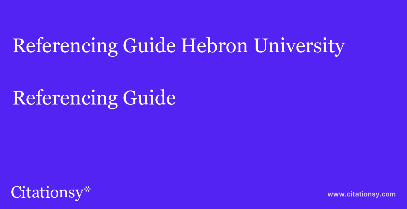 Referencing Guide: Hebron University